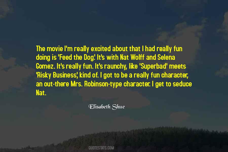 Excited Like A Quotes #435099