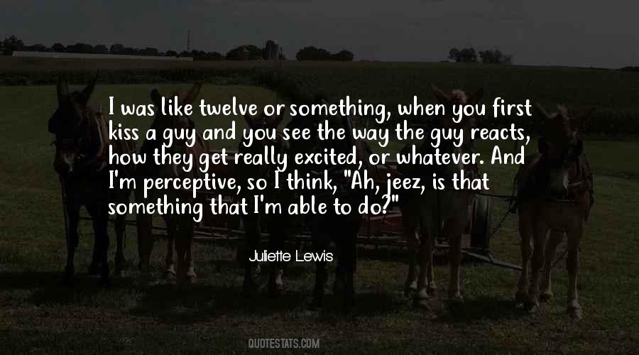 Excited Like A Quotes #586220