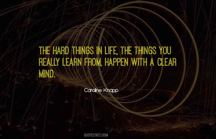 You Learn In Life Quotes #429233