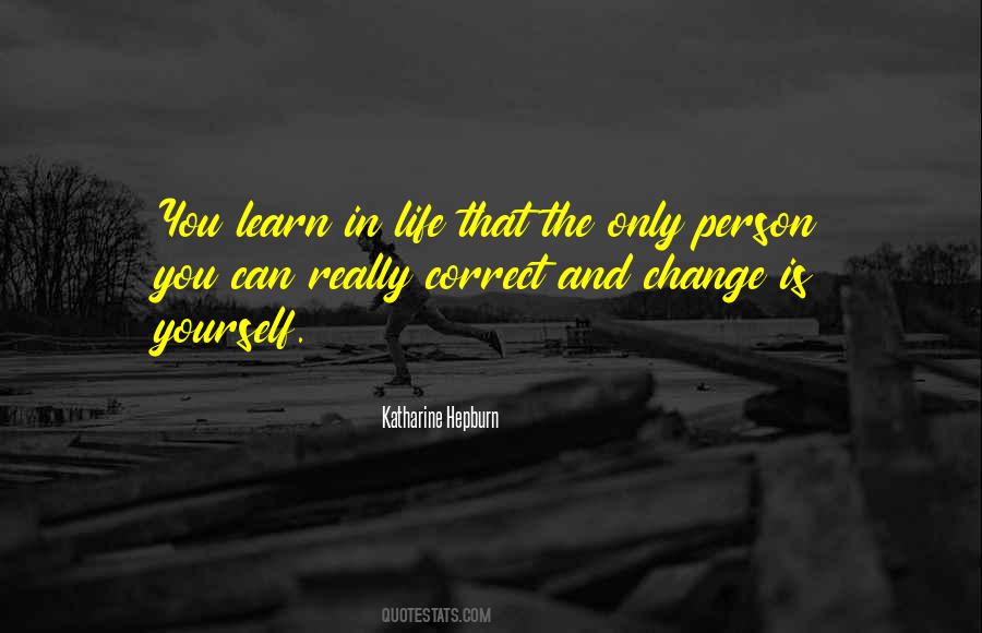 You Learn In Life Quotes #904943