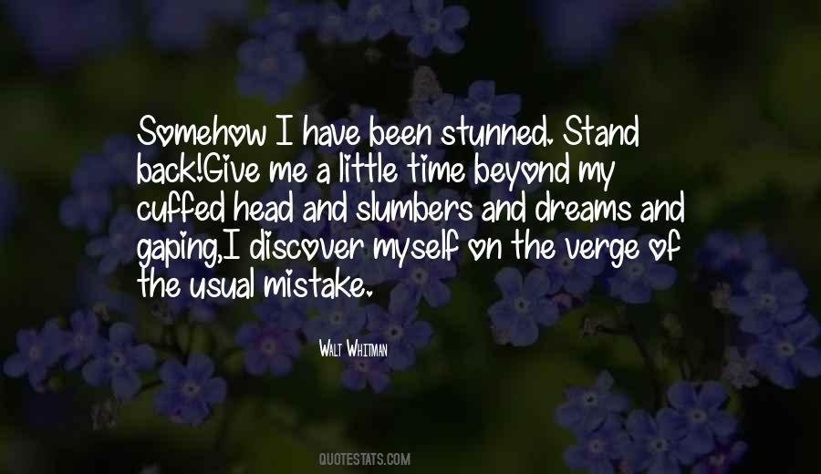 Give Me A Little Time Quotes #1549941