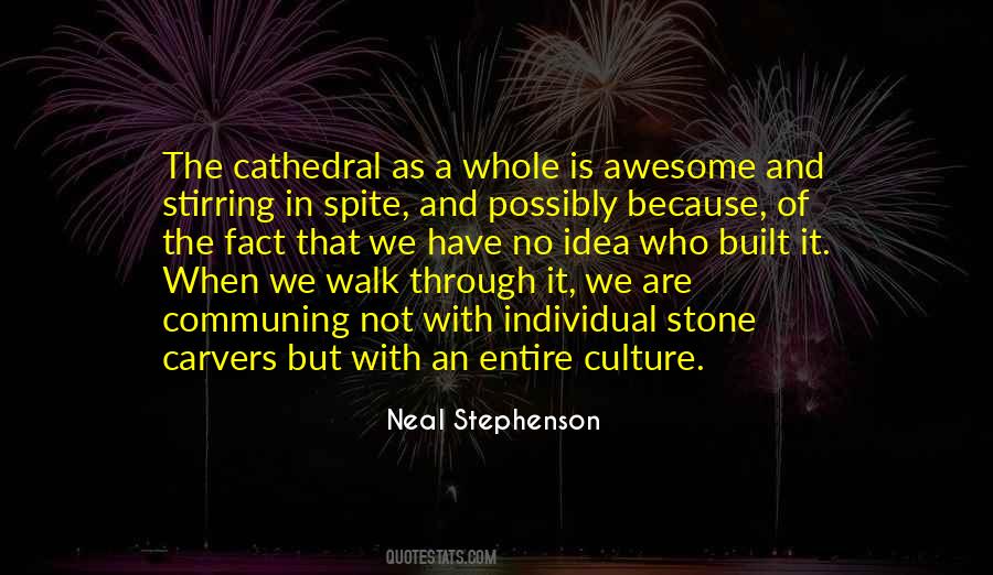 Not In Spite Of But Because Of Quotes #1241528