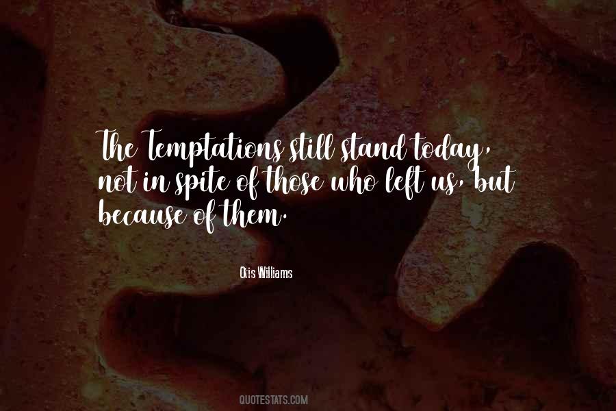 Not In Spite Of But Because Of Quotes #1575473