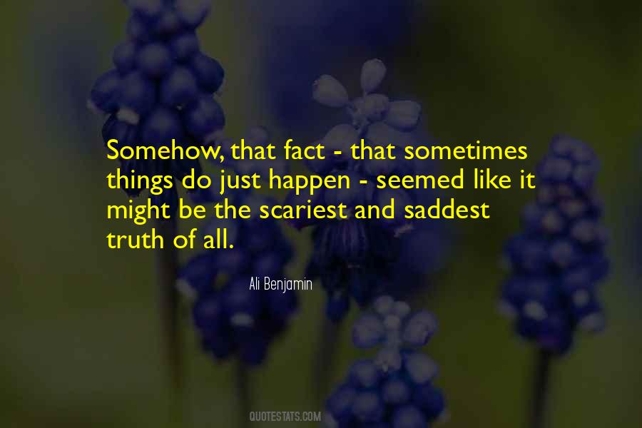 Truth And Fact Quotes #1710300