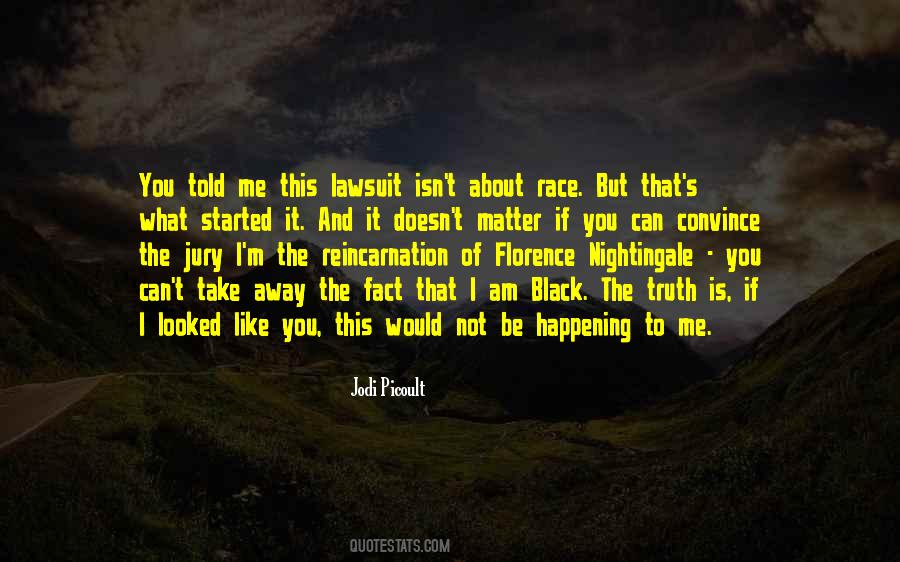 Truth And Fact Quotes #919866
