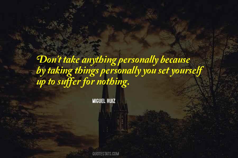 Take Things Personally Quotes #1288185