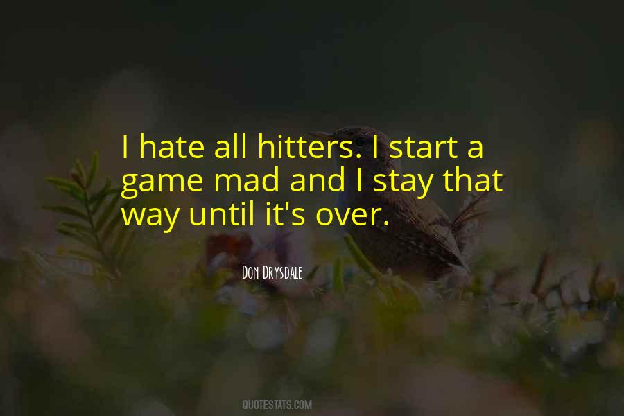 Hate All Quotes #1560477