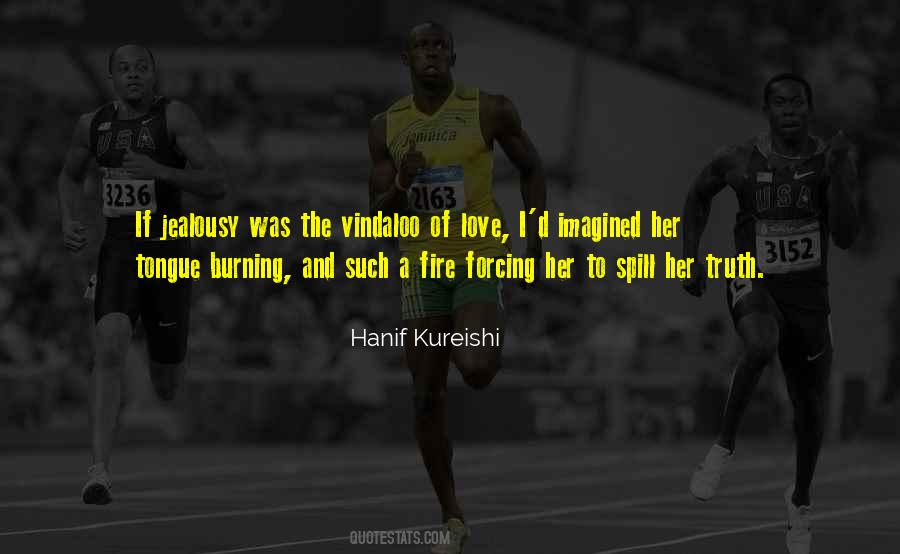 Love Burning Quotes #724903