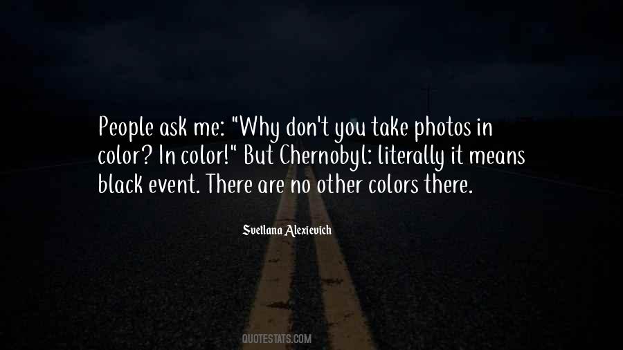 Photos Are Quotes #1477915