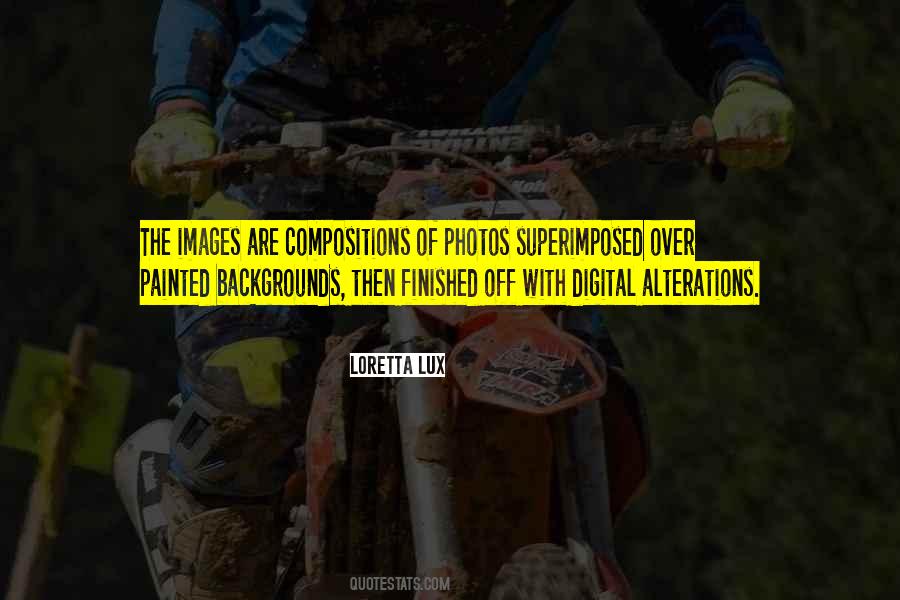 Photos Are Quotes #1487954