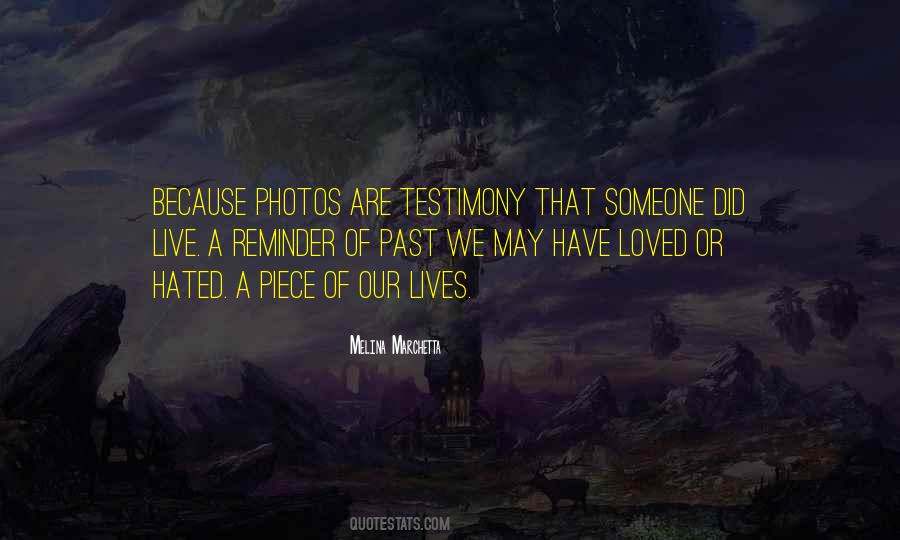 Photos Are Quotes #959818
