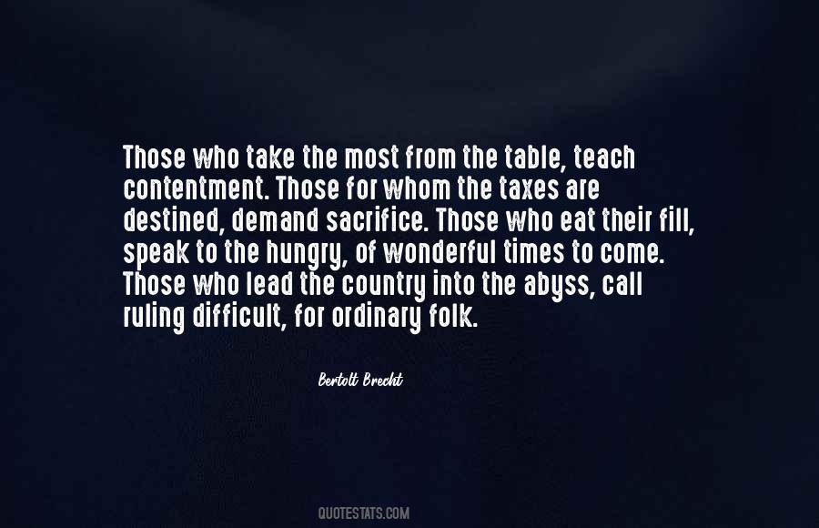 Sacrifice Liberty Quotes #1153260