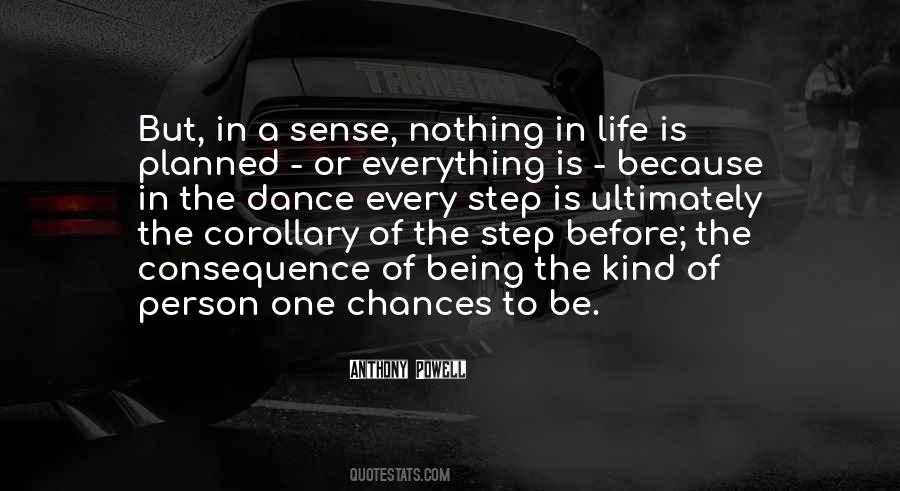 Life Is A Step Quotes #352122