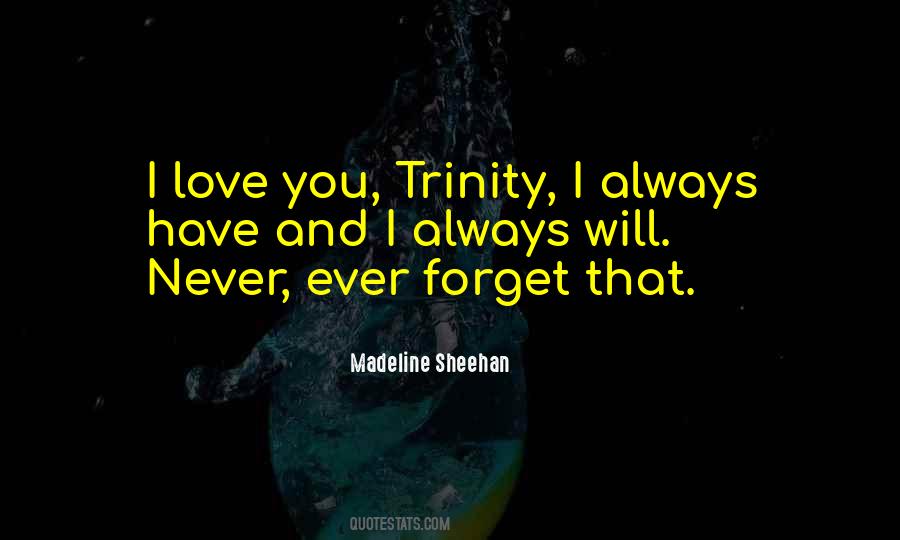 And I Will Always Love You Quotes #1032745