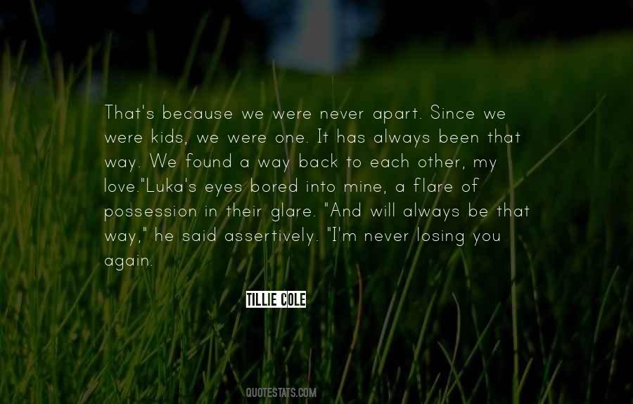And I Will Always Love You Quotes #1140236