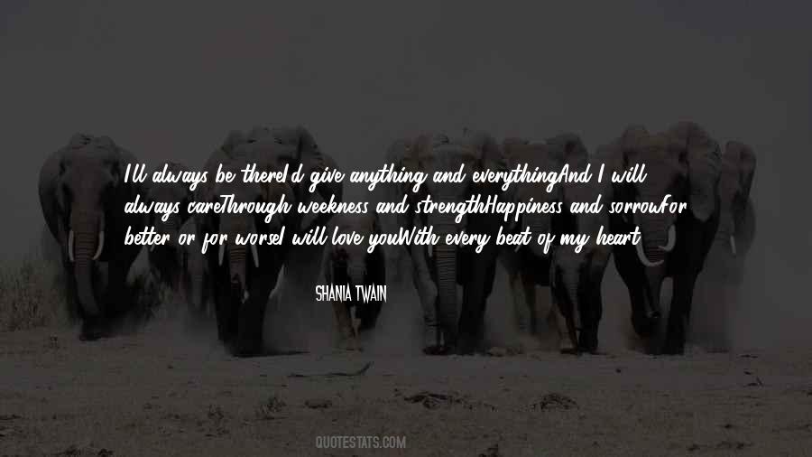 And I Will Always Love You Quotes #1477872