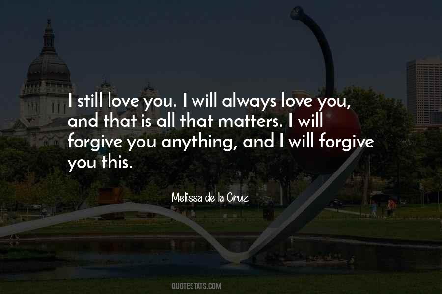 And I Will Always Love You Quotes #1671772