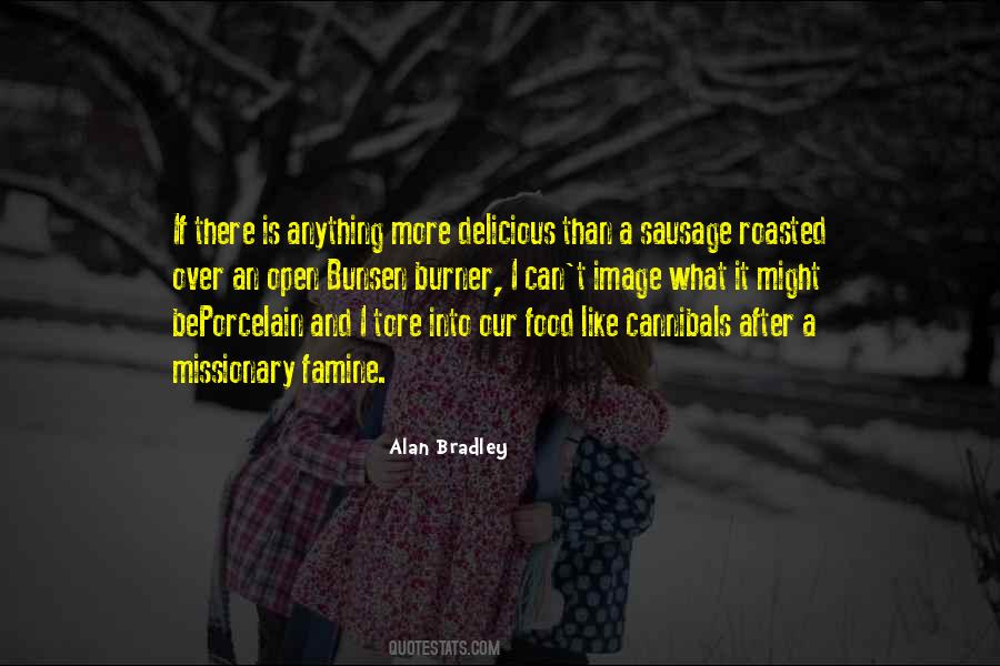 What Is Food Quotes #1546763