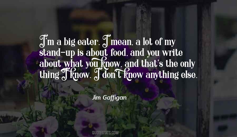 What Is Food Quotes #317412