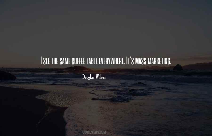 Coffee Marketing Quotes #1431817
