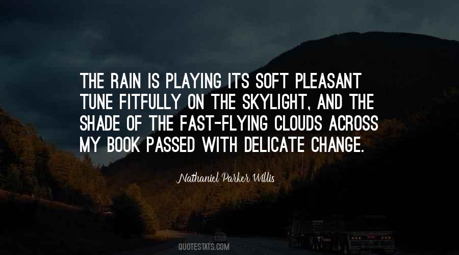 Flying Clouds Quotes #1033012