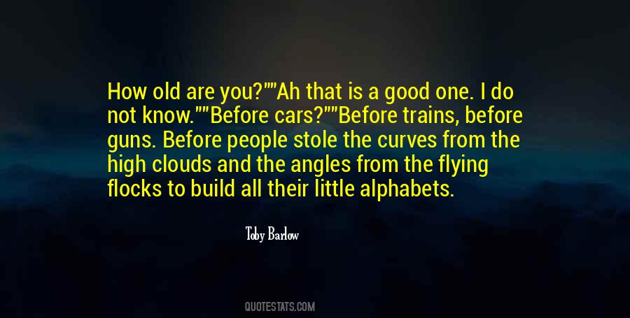 Flying Clouds Quotes #1073543