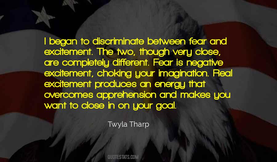 Excitement And Fear Quotes #385974