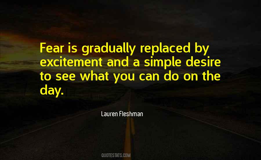Excitement And Fear Quotes #856792