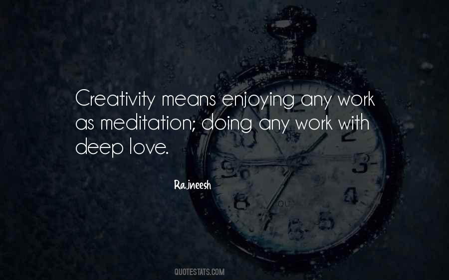 Creativity Love Quotes #138967
