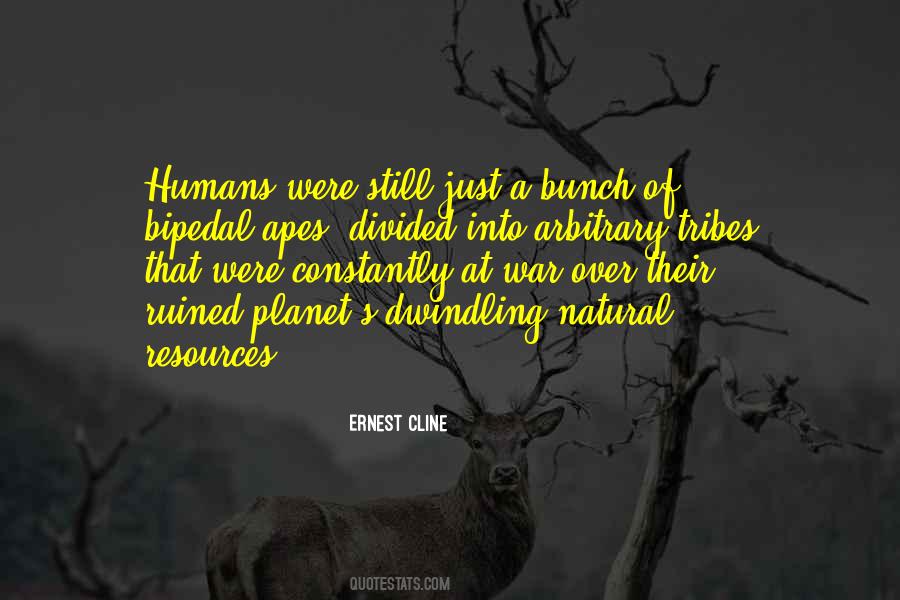 Quotes About Humans And Apes #58087