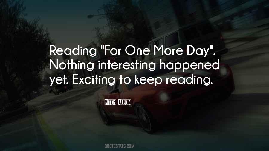 Exciting Day Quotes #1325067