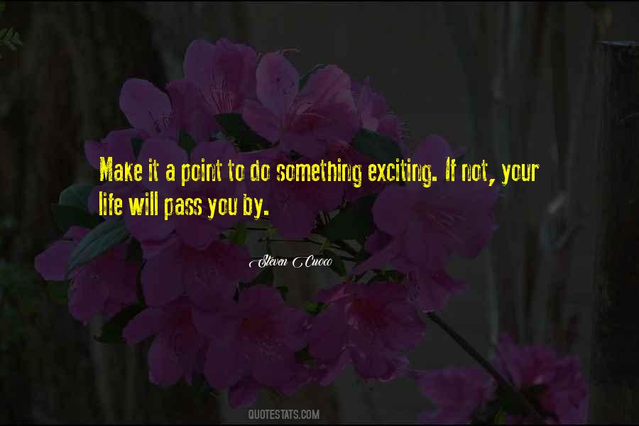 Exciting Day Quotes #1628348