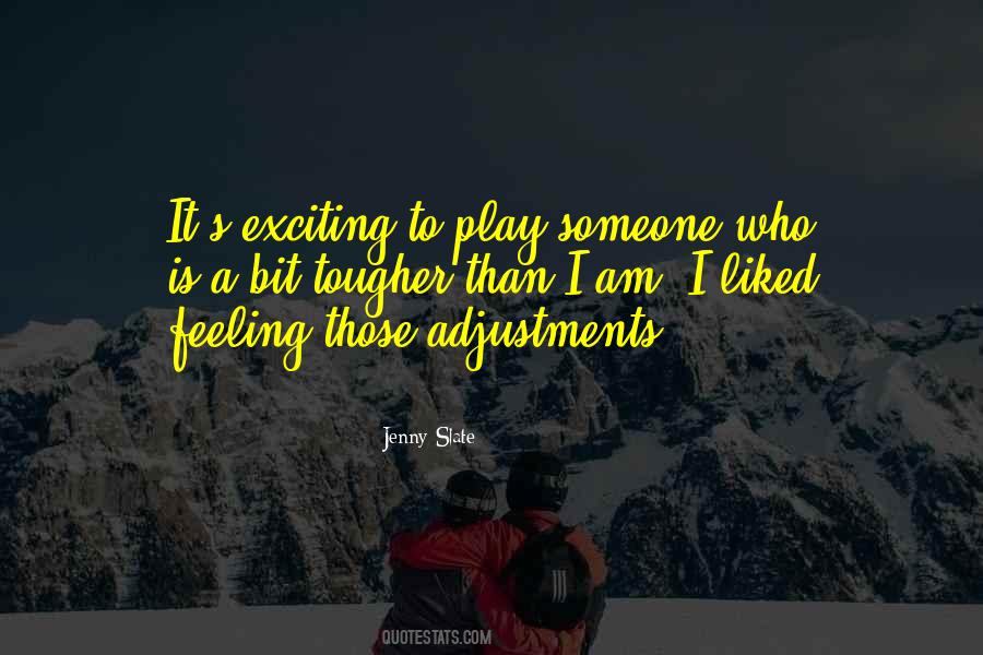 Exciting Feeling Quotes #47085