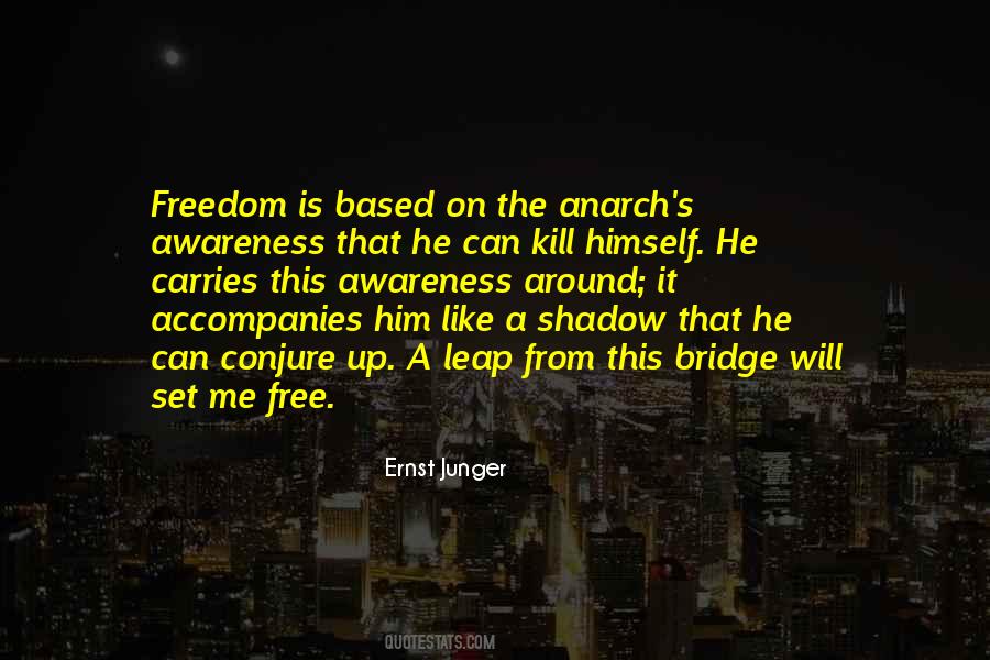 Like A Shadow Quotes #1158438