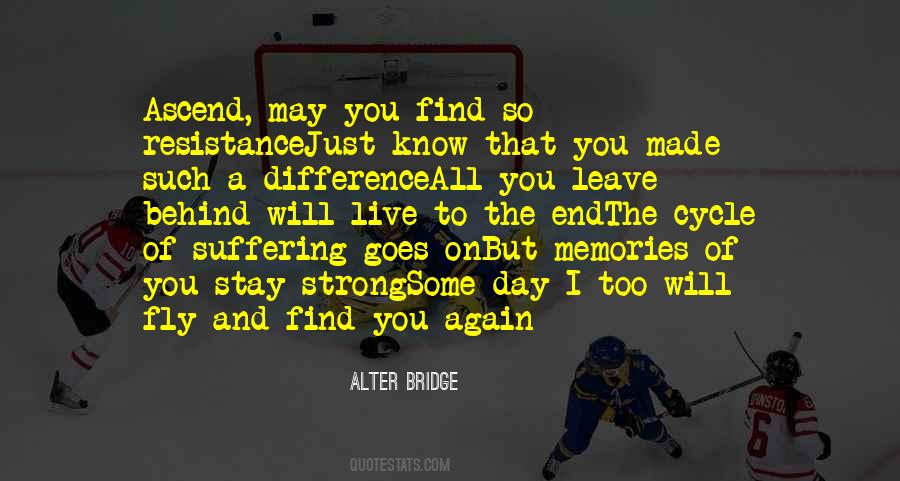 Bridge And Memories Quotes #1100047