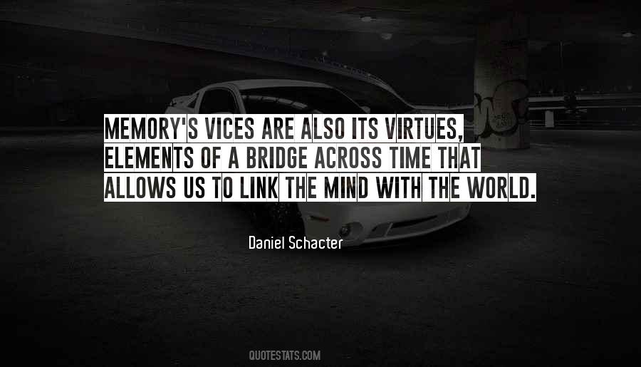 Bridge And Memories Quotes #1396880