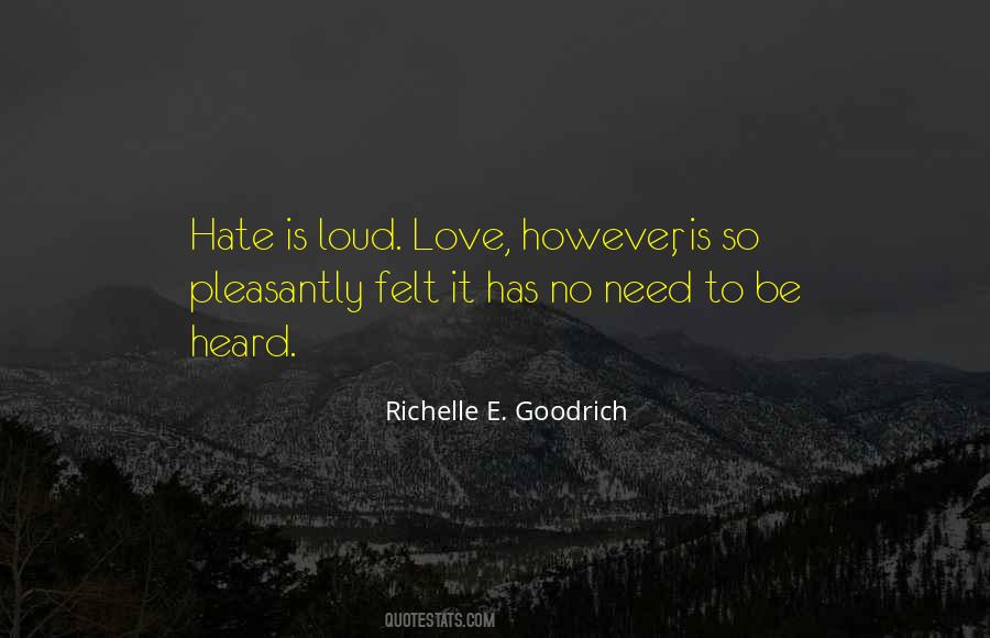 Love No Hate Quotes #496583