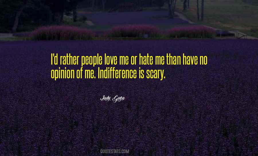 Love No Hate Quotes #63039