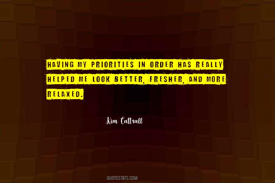 Quotes About Having Priorities #558165