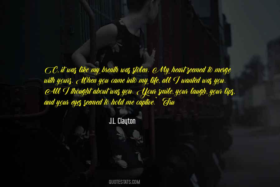 My Heart Was Yours Quotes #1269574