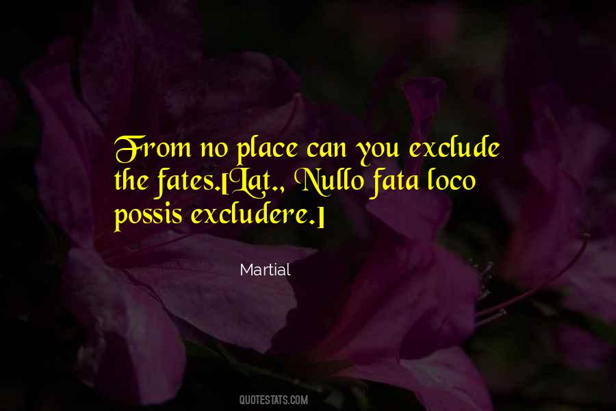 Exclude Me Quotes #373001