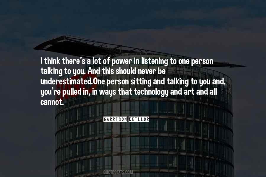Power Of Listening Quotes #1530680