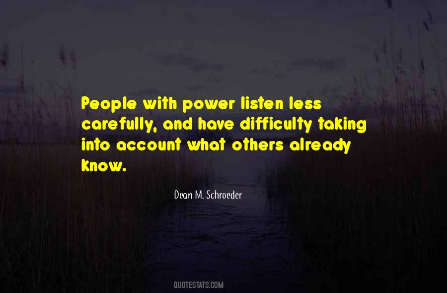 Power Of Listening Quotes #436029