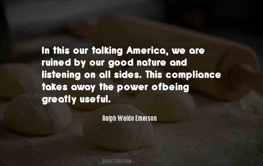 Power Of Listening Quotes #715128