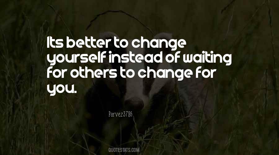 Waiting For Others Quotes #1104745