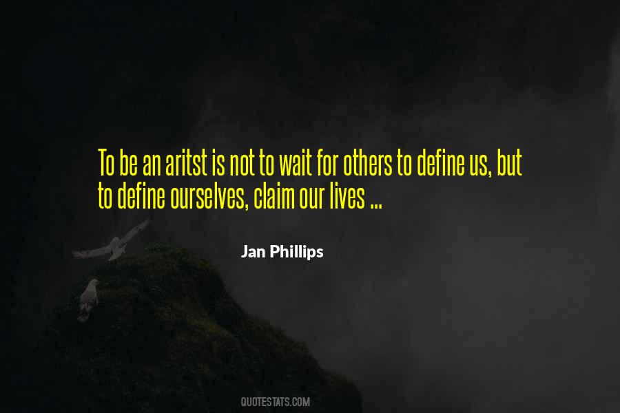 Waiting For Others Quotes #526250