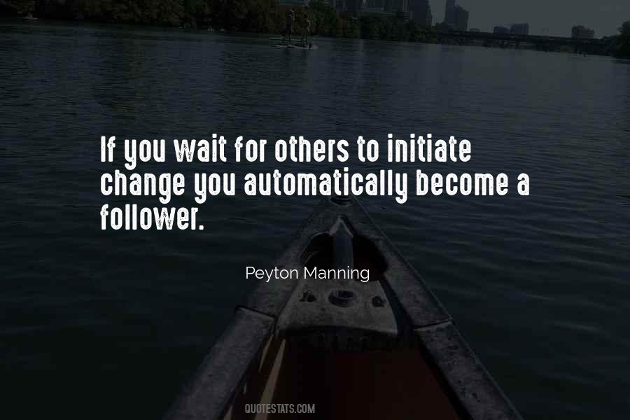 Waiting For Others Quotes #558821