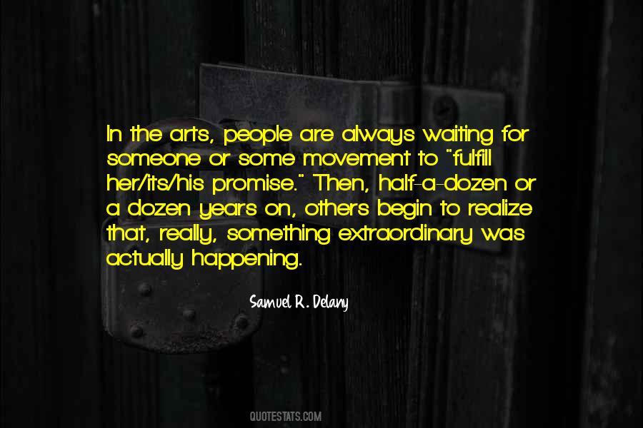 Waiting For Others Quotes #867978