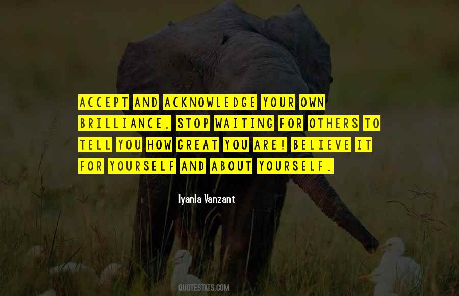 Waiting For Others Quotes #869876
