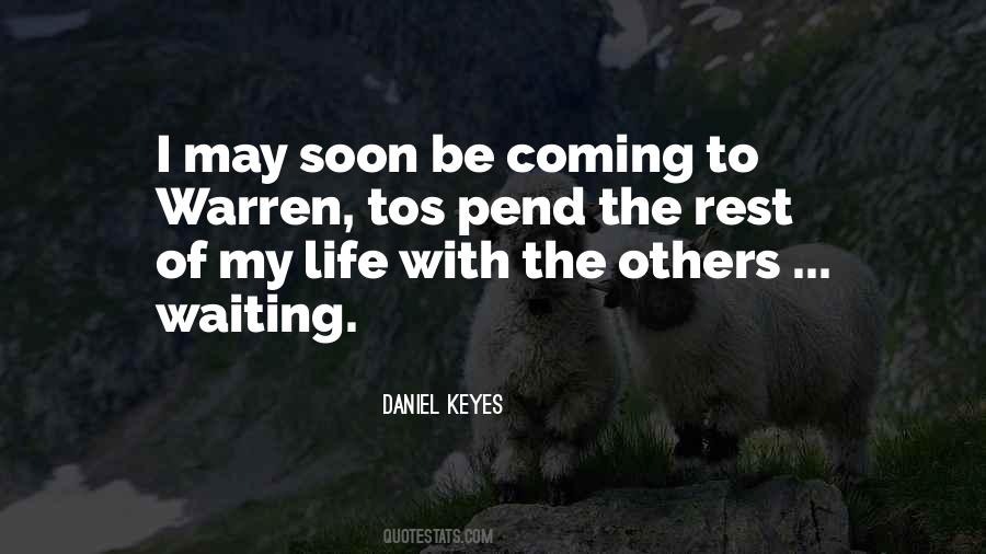Waiting For Others Quotes #872375